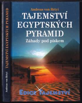 Andreas von Rétyi: Tajemství egyptských pyramid