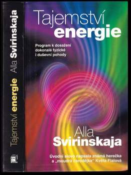 Alla Svirinskaya: Tajemství energie