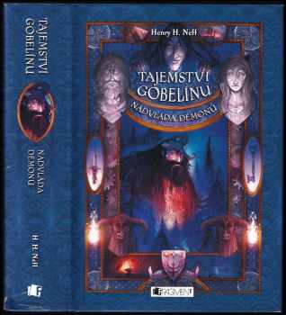 Henry H Neff: Tajemství gobelínu