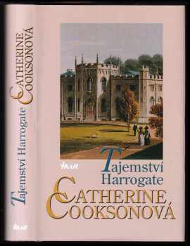 Tajemství Harrogate - Catherine Cookson (2006, Ikar) - ID: 447498