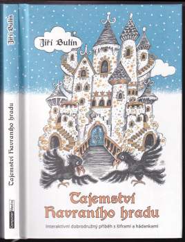 Jiří Bulín: Tajemství Havraního hradu