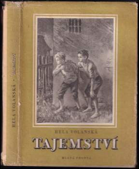 Hela Volanská: Tajemství