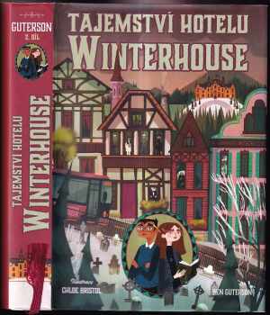 Ben Guterson: Tajemství hotelu Winterhouse