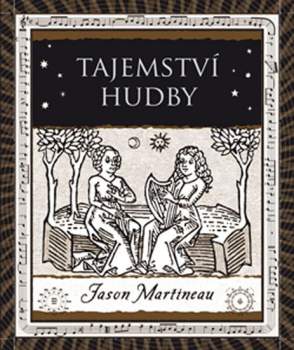 Jason Martineau: Tajemství hudby