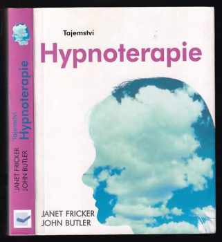 John Butler: Tajemství hypnoterapie