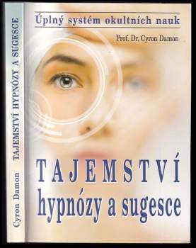 Tajemství hypnózy a sugesce