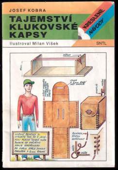 Josef Kobra: Tajemství klukovské kapsy