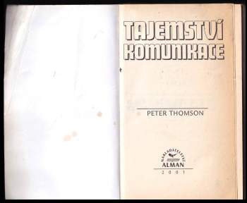 Peter Thomson: Tajemství komunikace