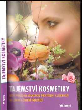 Vít Syrový: Tajemství kosmetiky