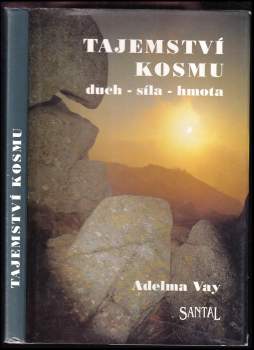 Adelma von Vay: Tajemství kosmu