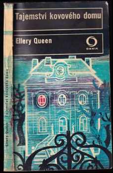 Tajemství kovového domu - Ellery Queen (1973, Svoboda) - ID: 691530