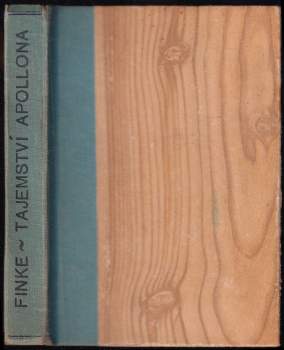 Edmund Finke: Tajemství "Kráčejícího Apollona"