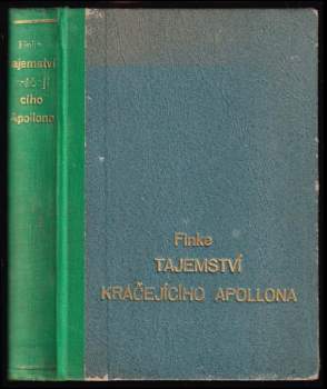 Edmund Finke: Tajemství "Kráčejícího Apollona"