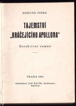 Edmund Finke: Tajemství "Kráčejícího Apollona"