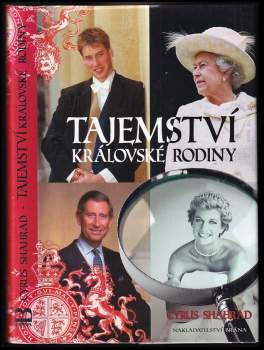 Cyrus Shahrad: Tajemství královské rodiny
