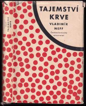Vladimír Neff: Tajemství krve