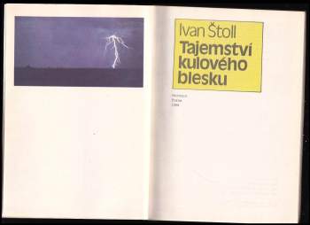 Ivan Štoll: Tajemství kulového blesku
