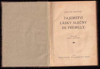 Jules de Gastyne: Tajemství lásky slečny de Frémilly