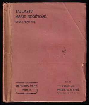 Edgar Allan Poe: Tajemství Marie Rogêtové