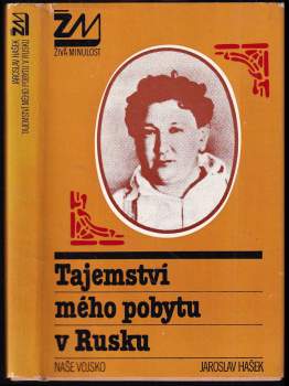 Tajemství mého pobytu v Rusku