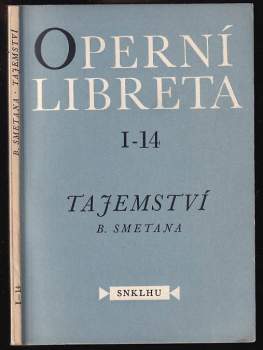 Bedřich Smetana: Tajemství