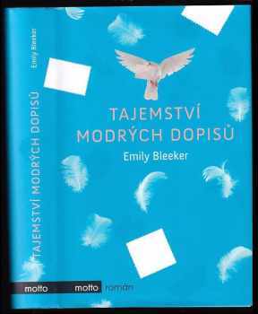 Emily Bleeker: Tajemství modrých dopisů