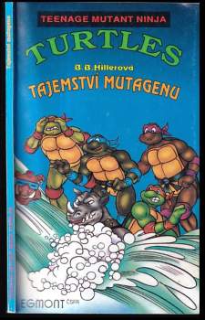 B. B Hiller: Tajemství mutagenu