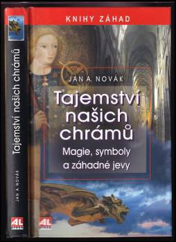Tajemství našich chrámů : magie, symboly a záhadné jevy
