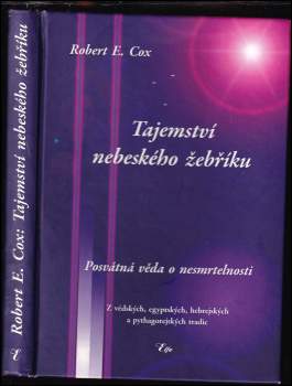 Robert E Cox: Tajemství nebeského žebříku