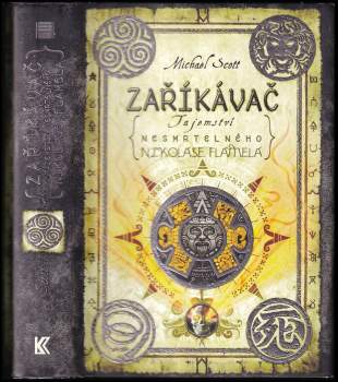 Michael Scott: Tajemství nesmrtelného Nikolase Flamela