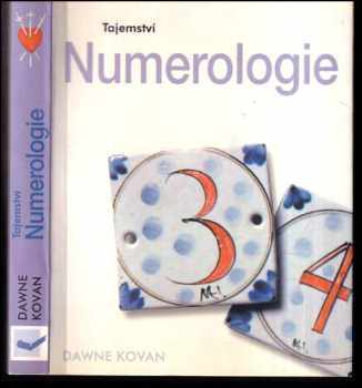 Dawne Kovan: Tajemství numerologie