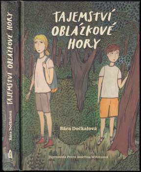Bára Dočkalová: Tajemství Oblázkové hory