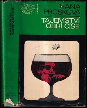 Tajemství obří číše - Hana Prošková (1973, Mladá fronta) - ID: 734935