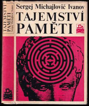 Sergej Michajlovič Ivanov: Tajemství paměti