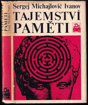 Sergej Michajlovič Ivanov: Tajemství paměti