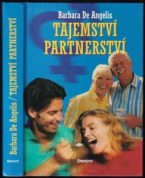 Barbara De Angelis: Tajemství partnerství
