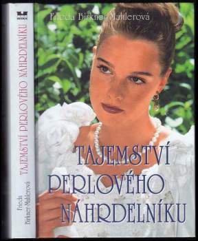 Frieda Birkner-Mahler: Tajemství perlového náhrdelníku