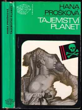 Tajemství planet : tři detektivní příběhy - Hana Prošková (1976, Mladá fronta) - ID: 716313