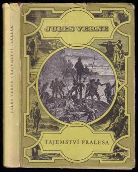 Tajemství pralesa : (Osm set mil po řece Amazonce) - Jules Verne (1959, Státní nakladatelství dětské knihy) - ID: 767219