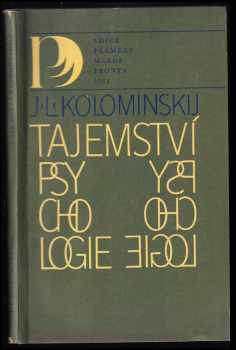 Jakov L'vovič Kolominskij: Tajemství psychologie