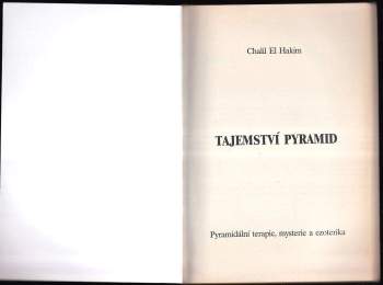 Chalil El Hakim: Tajemství pyramid