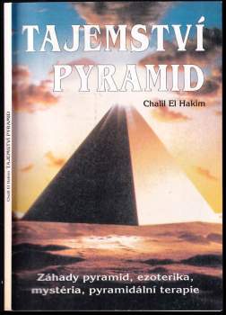 Chalil El Hakim: Tajemství pyramid