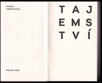 Radka Třeštíková: Tajemství