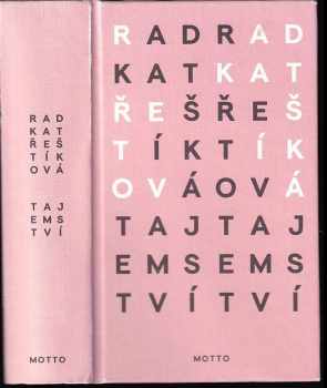 Radka Třeštíková: Tajemství