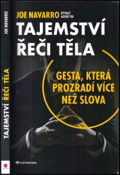 Joe Navarro: Tajemství řeči těla