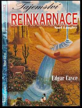 Edgar Cayce: Tajemství reinkarnace