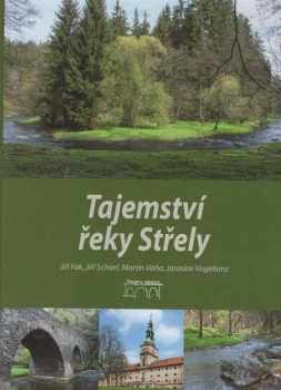 Tajemství řeky Střely