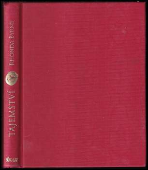 Rhonda Byrne: Tajemství