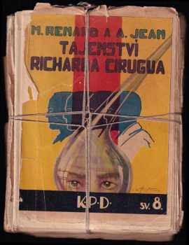 Tajemství Richarda Cirugua - Román - Maurice Renard (1928, František Borový) - ID: 280846