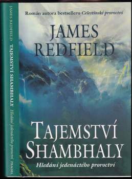 Tajemství Shambhaly : hledání jedenáctého proroctví - 3. díl